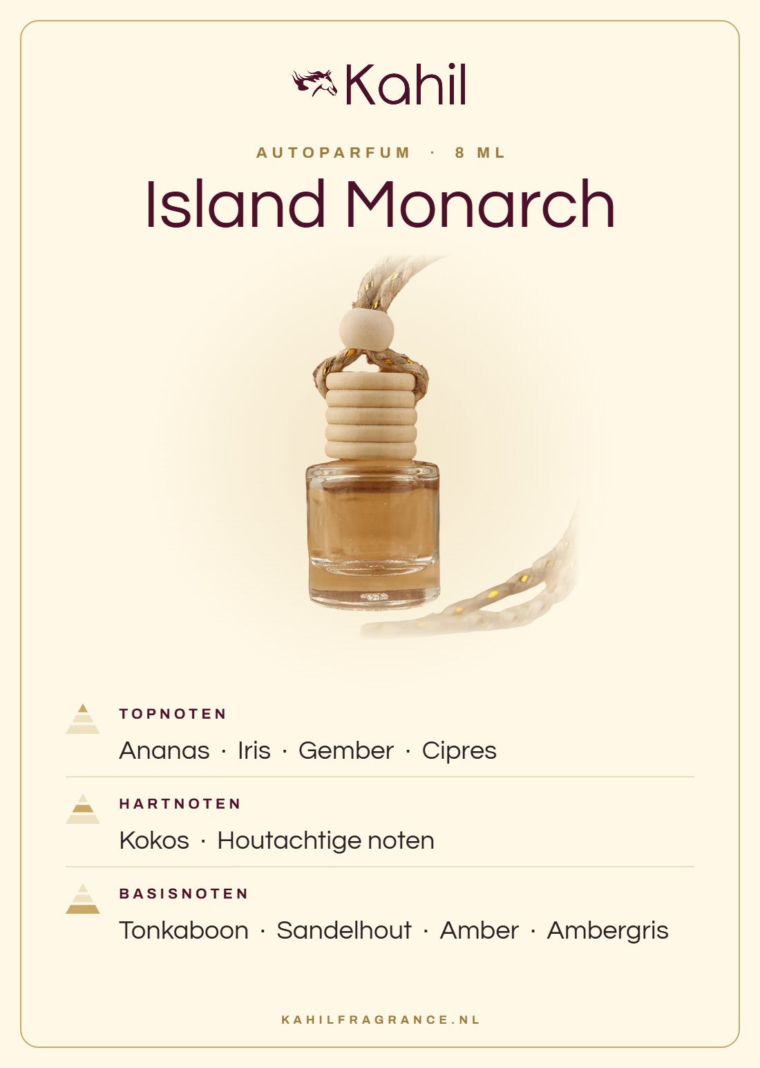 Duftnoten von Kahil Island Monarch Autoparfüm: Kopfnoten Ananas, Iris, Ingwer, Zypresse; Herznoten Kokosnuss, Holzige Noten; Basisnoten Tonkabohne, Sandelholz, Amber, Ambra