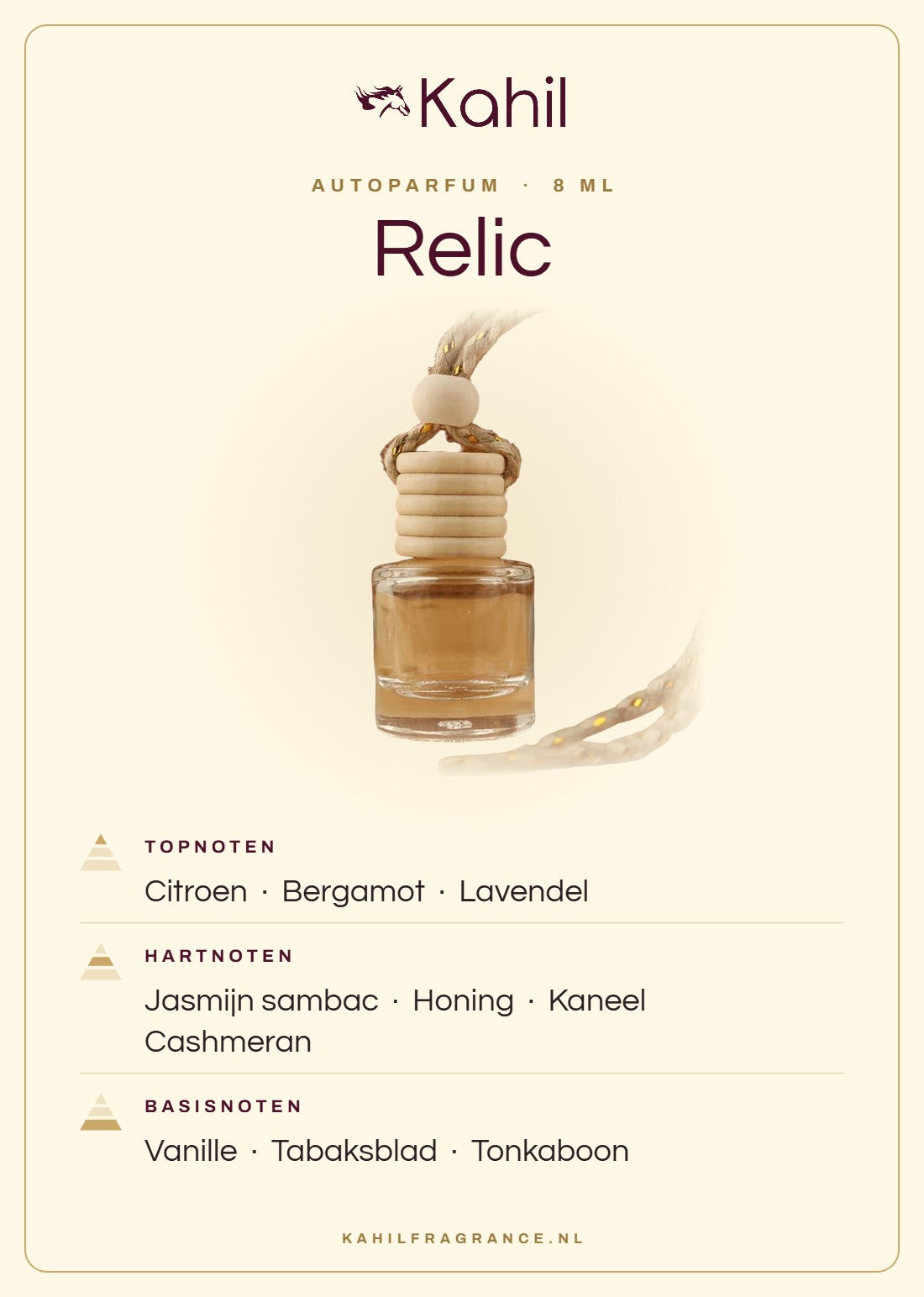 Duftnoten von Kahil Relic Autoparfüm: Kopfnoten Zitrone, Bergamotte, Lavendel; Herznoten Sambac-Jasmin, Honig, Zimt, Cashmeran; Basisnoten Vanille, Tabakblatt, Tonkabohne