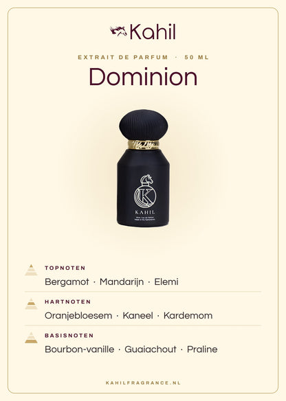 Duftnoten von Kahil Dominion Extrait de Parfum 50 ml: Kopfnoten Bergamotte, Mandarine, Elemi; Herznoten Orangenblüte, Zimt, Kardamom; Basisnoten Bourbon-Vanille, Guajakholz, Praliné