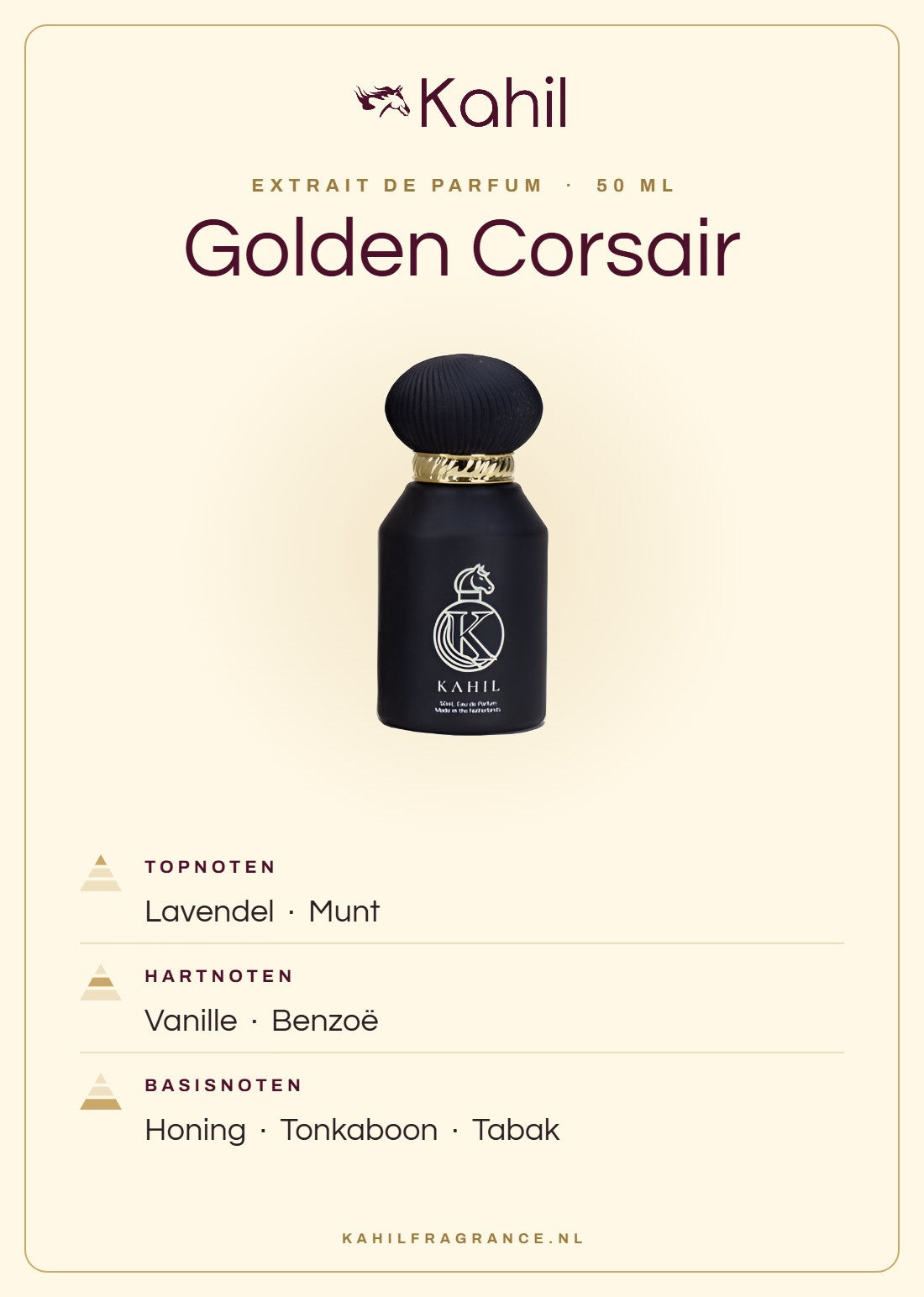 Duftnoten von Kahil Golden Corsair Extrait de Parfum 50 ml: Kopfnoten Lavendel, Minze; Herznoten Vanille, Benzoe; Basisnoten Honig, Tonkabohne, Tabak