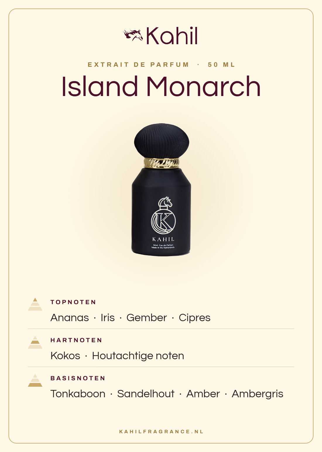 Duftnoten von Kahil Island Monarch Extrait de Parfum 50 ml: Kopfnoten Ananas, Iris, Ingwer, Zypresse; Herznoten Kokosnuss, Holzige Noten; Basisnoten Tonkabohne, Sandelholz, Amber, Ambra
