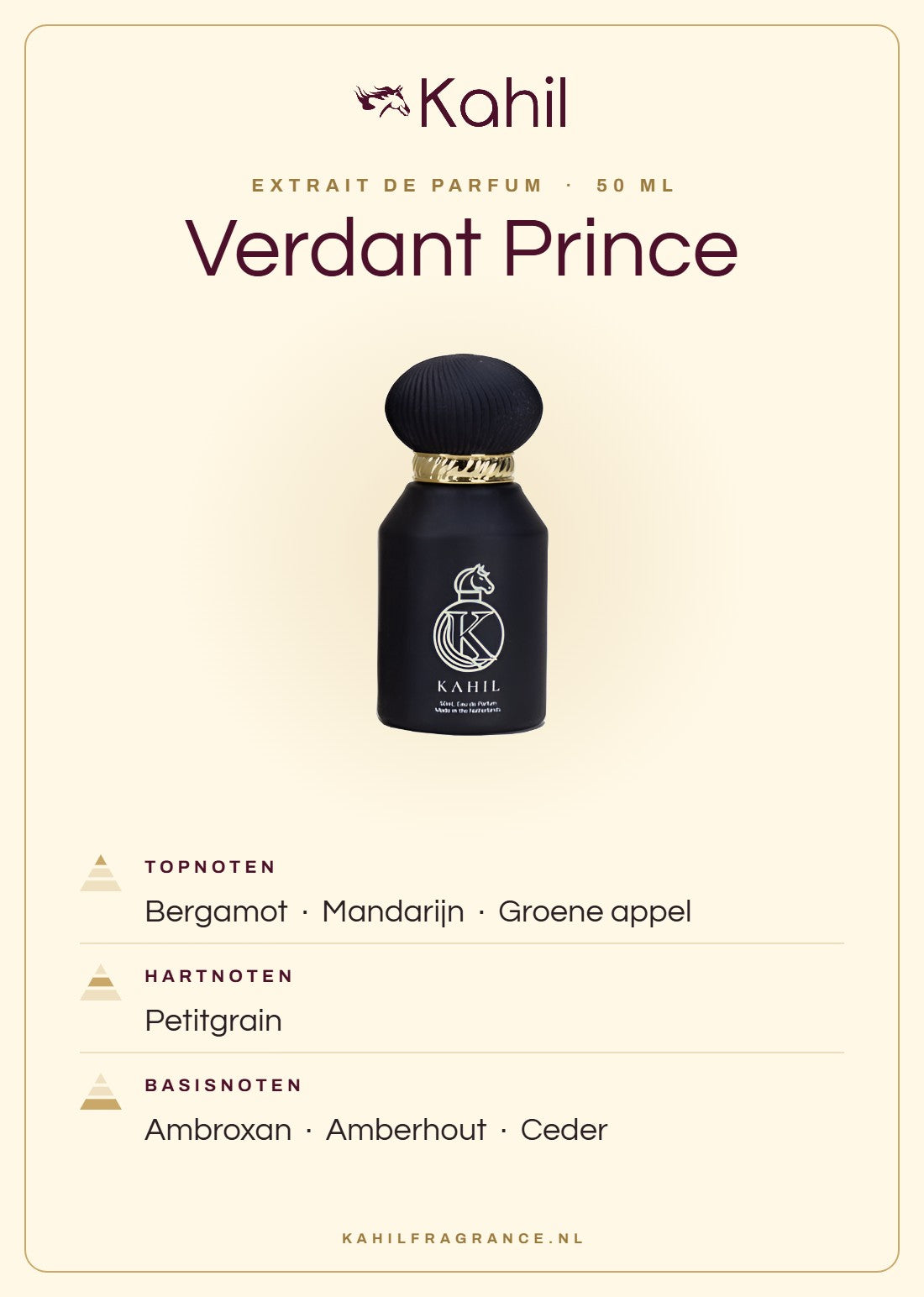 Duftnoten von Kahil Verdant Prince Extrait de Parfum 50 ml: Kopfnoten Bergamotte, Mandarine, Grüner Apfel; Herznoten Petitgrain; Basisnoten Ambroxan, Amberholz, Zeder