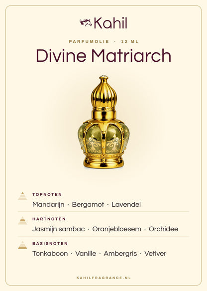 Duftnoten von Kahil Divine Matriarch Parfümöl 12 ml: Kopfnoten Mandarine, Bergamotte, Lavendel; Herznoten Sambac-Jasmin, Orangenblüte, Orchidee; Basisnoten Tonkabohne, Vanille, Ambra, Vetiver