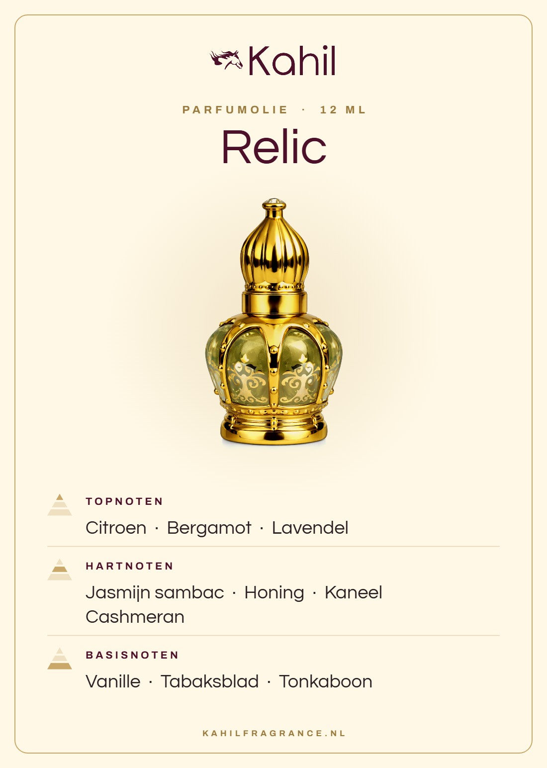 Geurnoten van Kahil Relic parfumolie 12 ml: topnoten citroen, bergamot, lavendel; hartnoten jasmijn sambac, honing, kaneel, cashmeran; basisnoten vanille, tabaksblad, tonkaboon