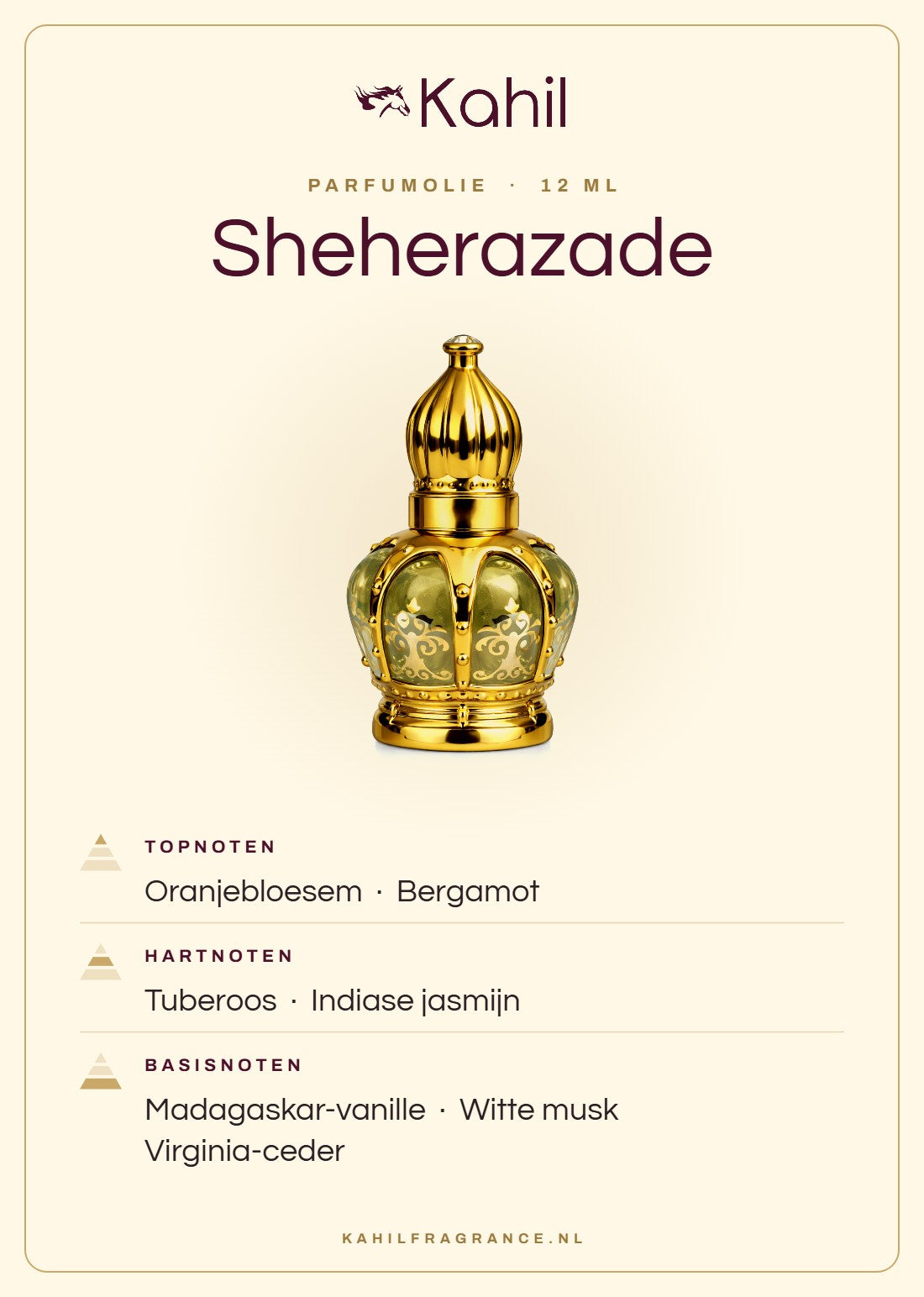 Duftnoten von Kahil Sheherazade Parfümöl 12 ml: Kopfnoten Orangenblüte, Bergamotte; Herznoten Tuberose, Indischer Jasmin; Basisnoten Madagaskar-Vanille, Weißer Moschus, Virginia-Zeder