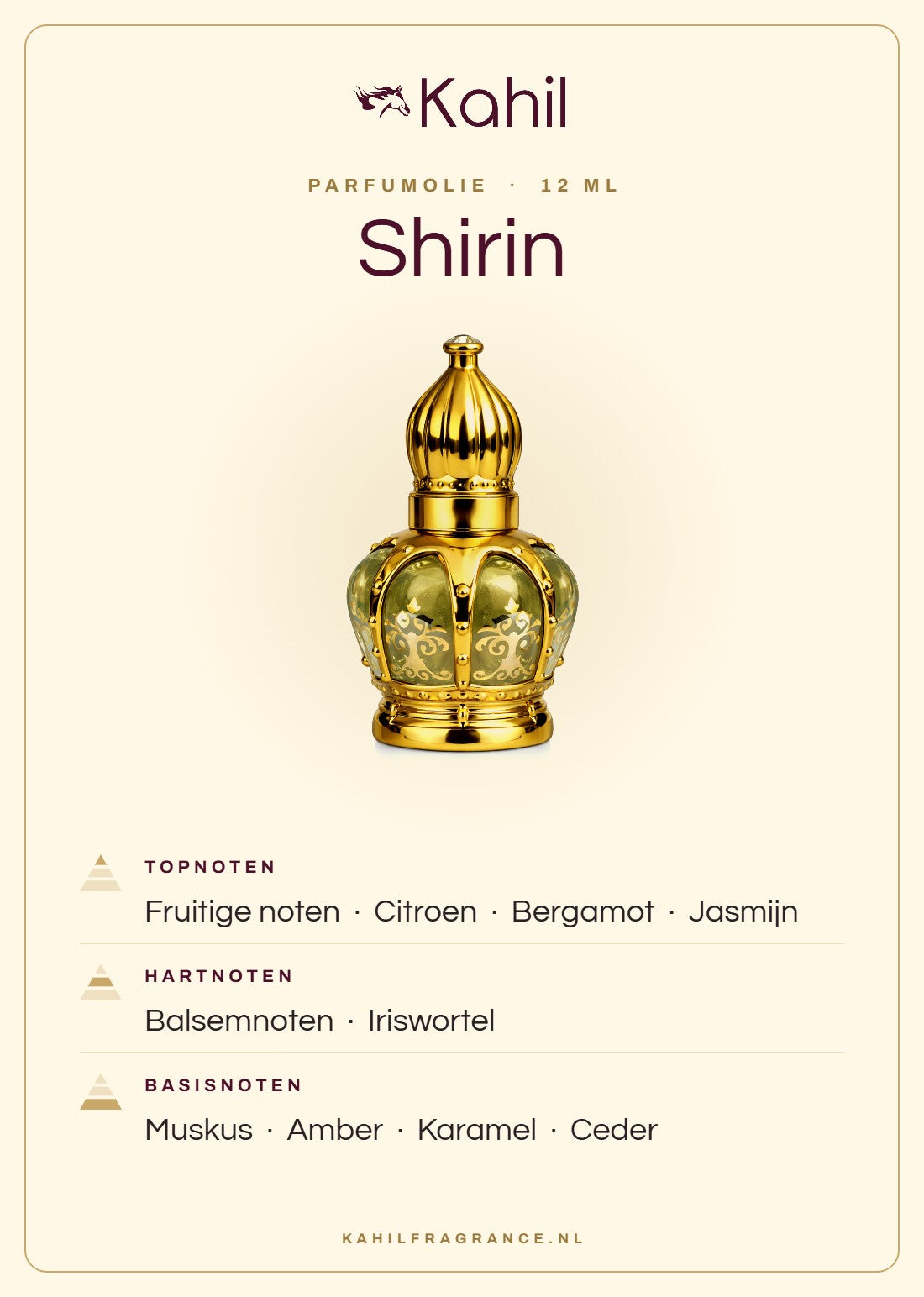 Duftnoten von Kahil Shirin Parfümöl 12 ml: Kopfnoten Fruchtige Noten, Zitrone, Bergamotte, Jasmin; Herznoten Balsamische Noten, Iriswurzel; Basisnoten Moschus, Amber, Karamell, Zeder